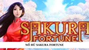 nổ hũ Sakura Fortune